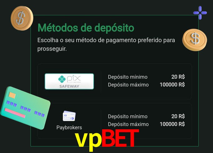 O cassino vpbet oferece uma grande variedade de métodos de pagamento